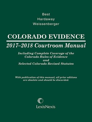 cover image of Colorado Evidence Courtroom Manual